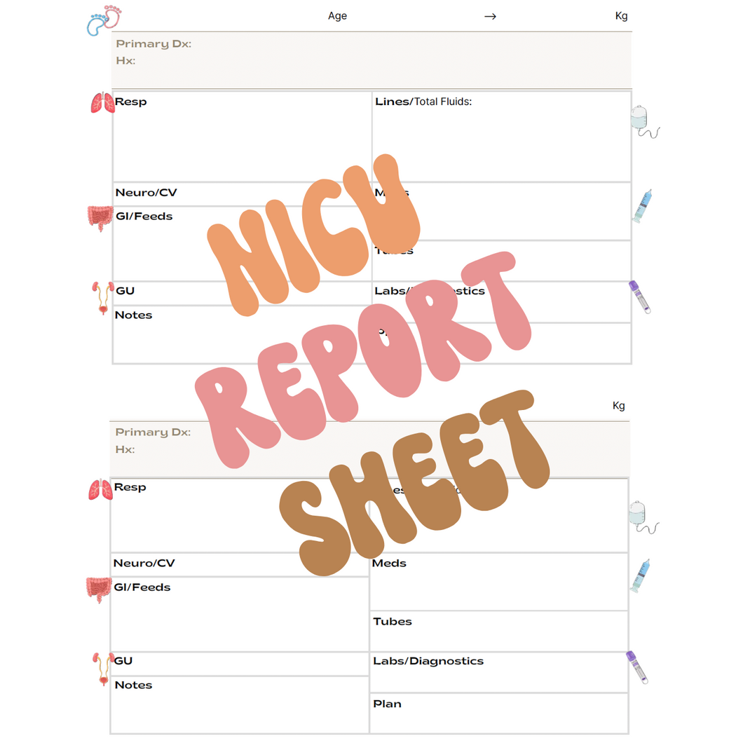 NICU Report Sheet (Digital Download)